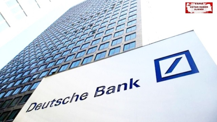 Deutsche Bank'tan Türkiye ekonomisi yorumu